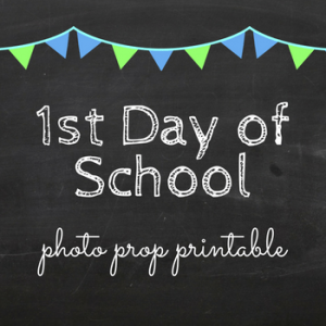 1st day of school printable